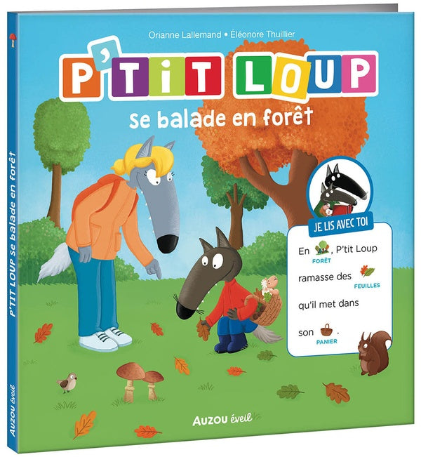 P'tit Loup se balade en forêt