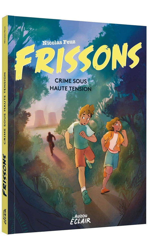 Frissons : Crime sous haute tension