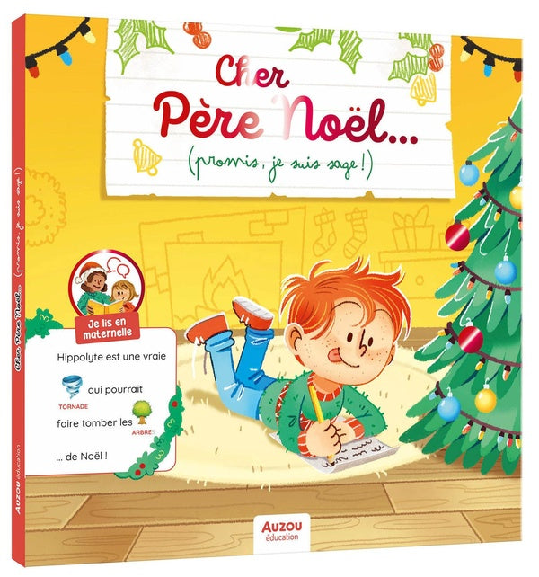 Je lis en maternelle : cher Père noël... (promis, je suis sage !)