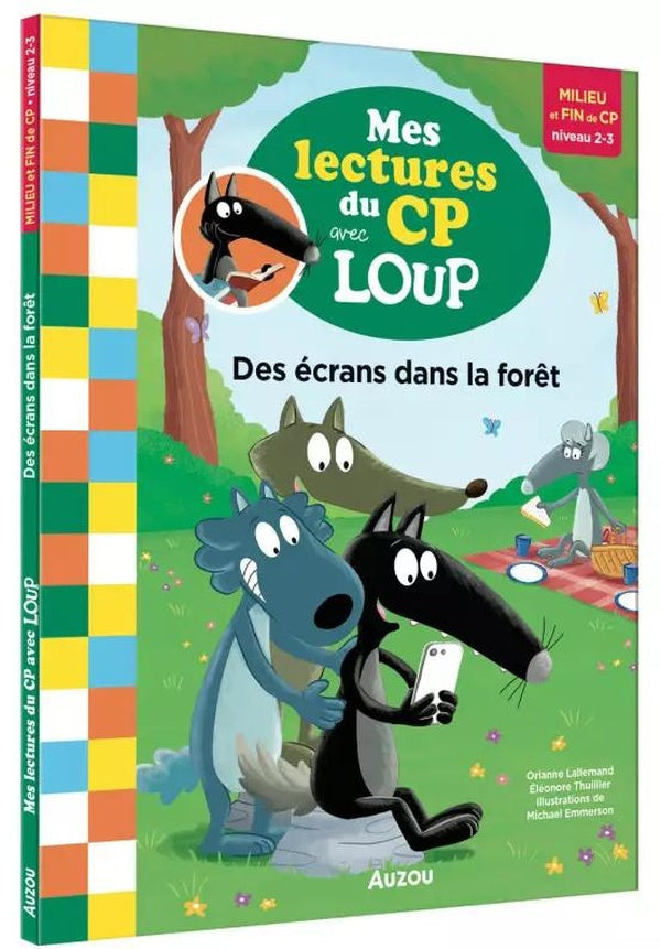 Mes lectures du CP avec Loup : des écrans dans la forêt