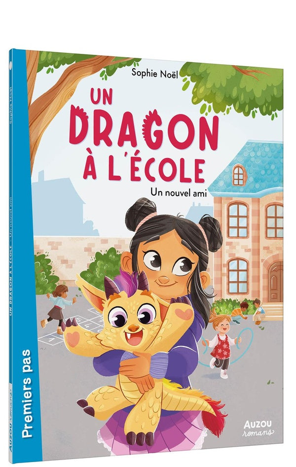 Un dragon à l'école : un nouvel ami