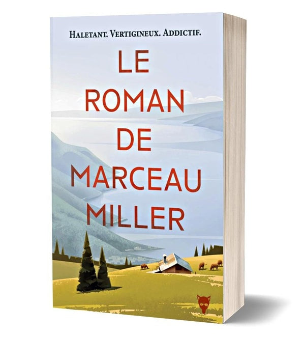 Le roman de Marceau Miller