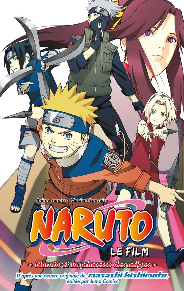 Naruto Shippuden Tome 4 : Naruto et la princesse des neiges