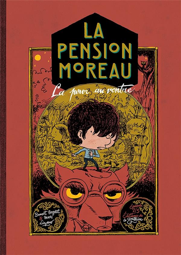 La pension Moreau Tome 2 : la peur au ventre