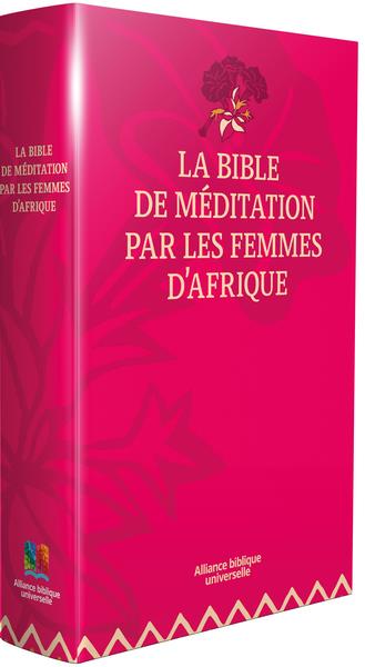 La Bible de méditation par les femmes d'Afrique