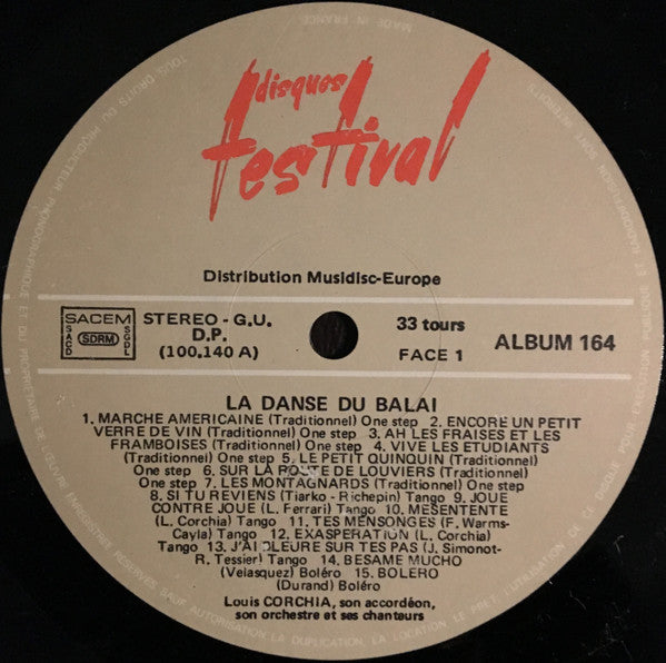 Louis Corchia, Son Accordéon, Son Orchestre Et Ses Chanteurs – La Danse Du Balai [Vinyle 33Tours]