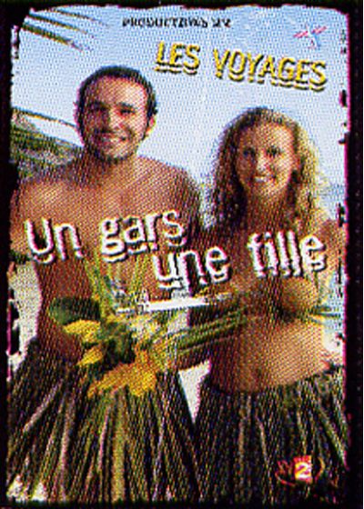 Un gars, une fille - Les voyages (2002) - [DVD]