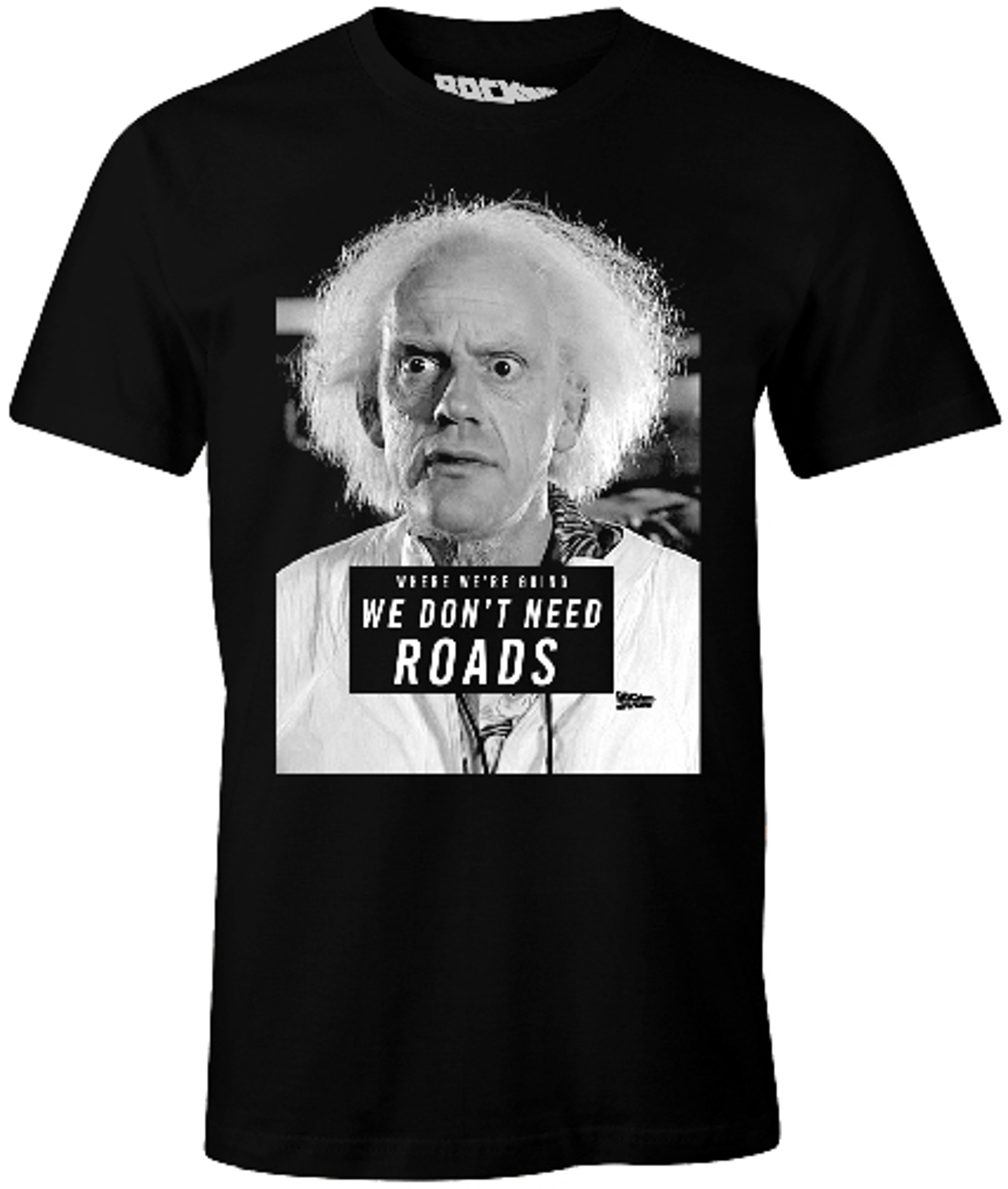 Retour Vers Le Futur - T-shirt Noir Hommes "We Don't Need Roads" - S