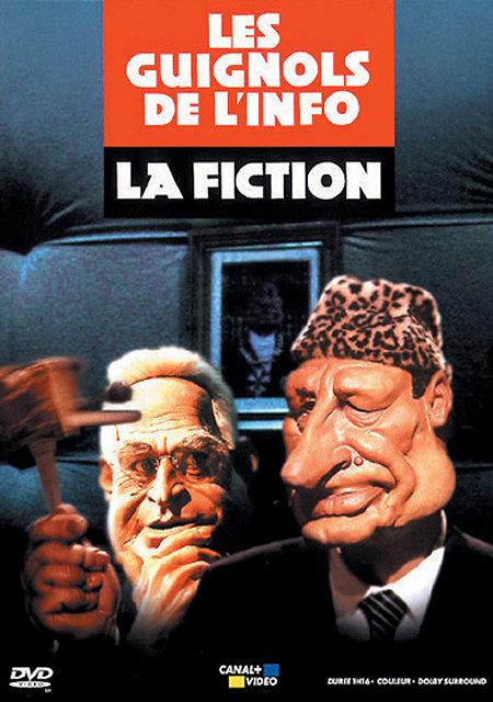 Les Guignols De L'info : La Fiction [DVD]