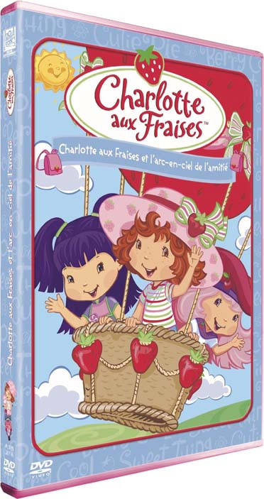 Charlotte Aux Fraises : Charlotte Aux Fraises Et L'arc-en-ciel De L'amitié [DVD]