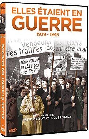 Elles étaient en guerre 1939-1945 [DVD]