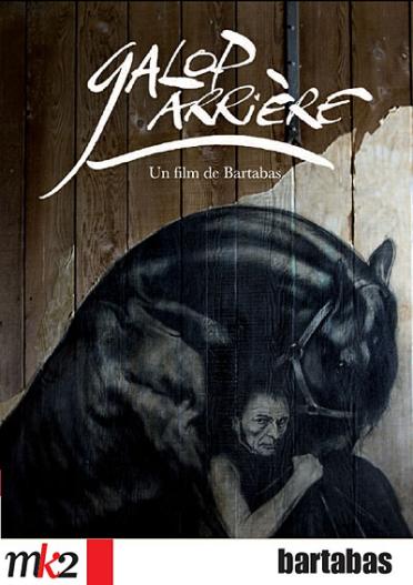 Galop Arrière (Bartabas) [DVD]