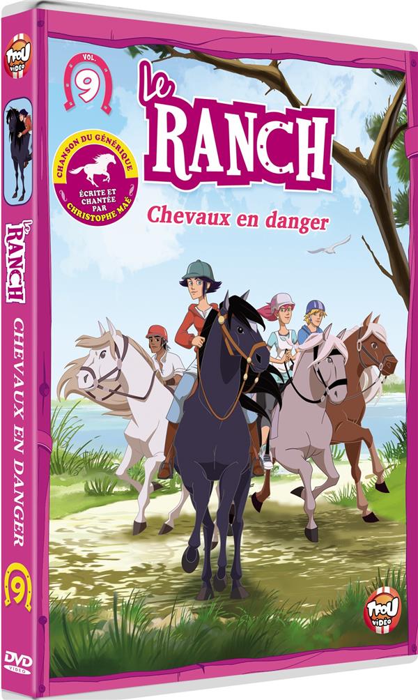 Le Ranch, Vol. 9 : Chevaux En Danger [DVD]