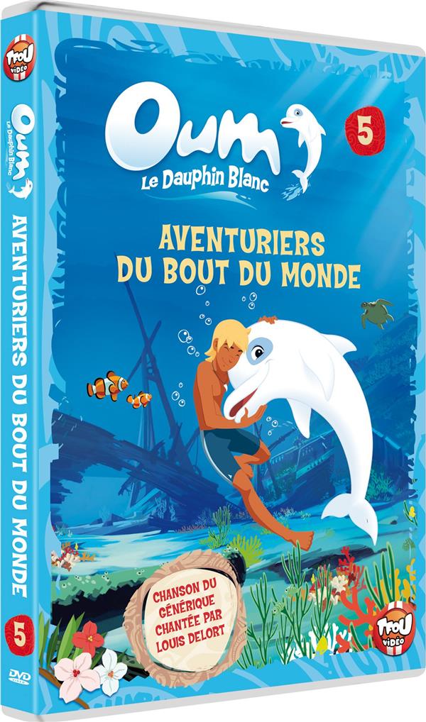 Oum Le Dauphin, Vol. 5 : Aventuriers Du Bout Du Monde [DVD]