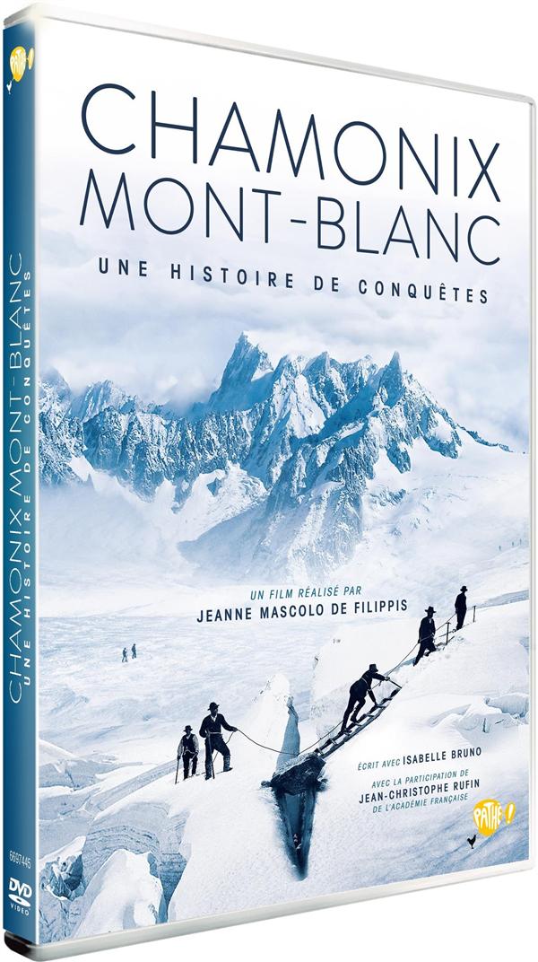 Chamonix Mont-Blanc : Une histoire de conquête [DVD]