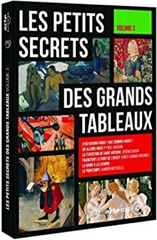 Les Petits secrets des grands tableaux - Volume 3 [DVD]