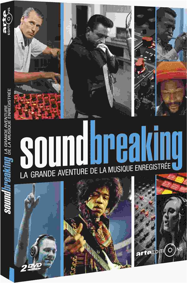 Soundbreaking, la grande aventure de la musique enregistrée [DVD]