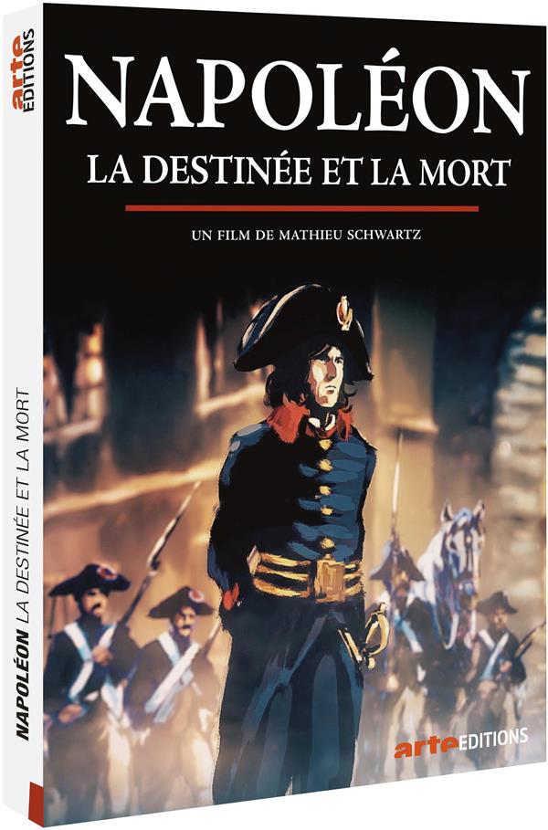 Napoléon, la destinée et la mort [DVD]