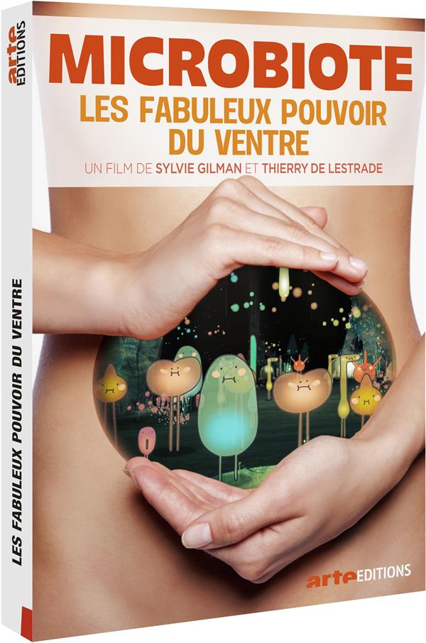 Microbiote, les fabuleux pouvoirs du ventre [DVD]