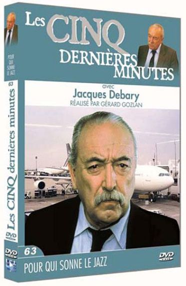 Les 5 Dernières Minutes, J. Debary, Vol. 63 : Pour Qui Sonne Le Jazz [DVD]