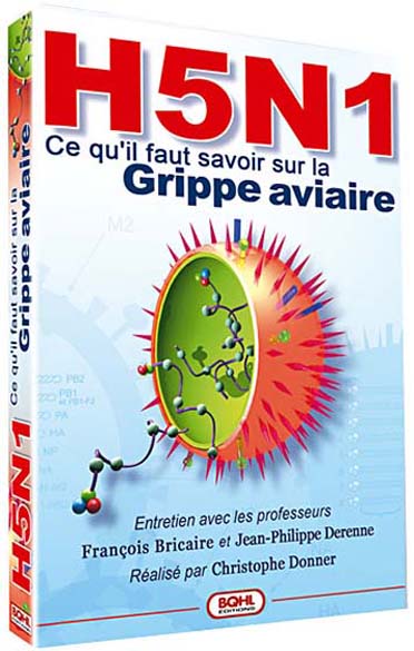 H5N1 - Ce qu'il faut savoir sur la grippe aviaire [DVD]