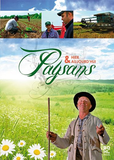 Paysans hier & aujourd'hui [DVD]