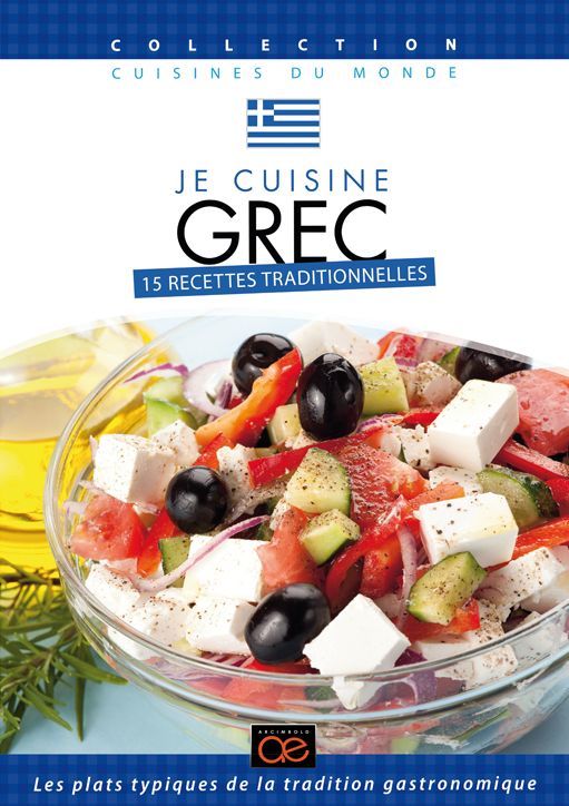 Je cuisine grec : 15 recettes traditionnelles [DVD]