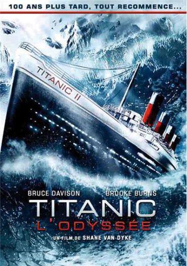 Titanic : Odyssée 2012 [DVD]