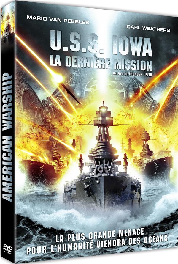 U.S.S. Iowa - La Dernière Mission [DVD]