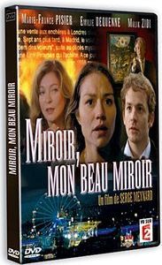 Miroir, mon beau miroir [DVD]