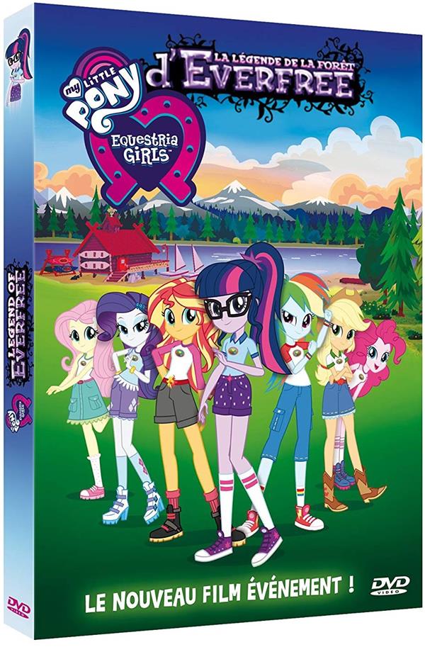 My little pony Equestra Girls : la légende de la forêt d'Everfree [DVD]