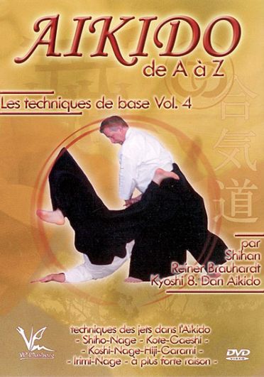 Aikido De A A Z - Vol. 4 Les Techniques De Base [DVD]