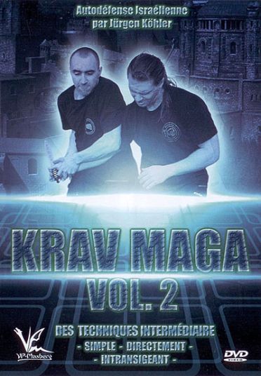 Krav Maga Vol.2 Des Techniques Intermediaires [DVD]