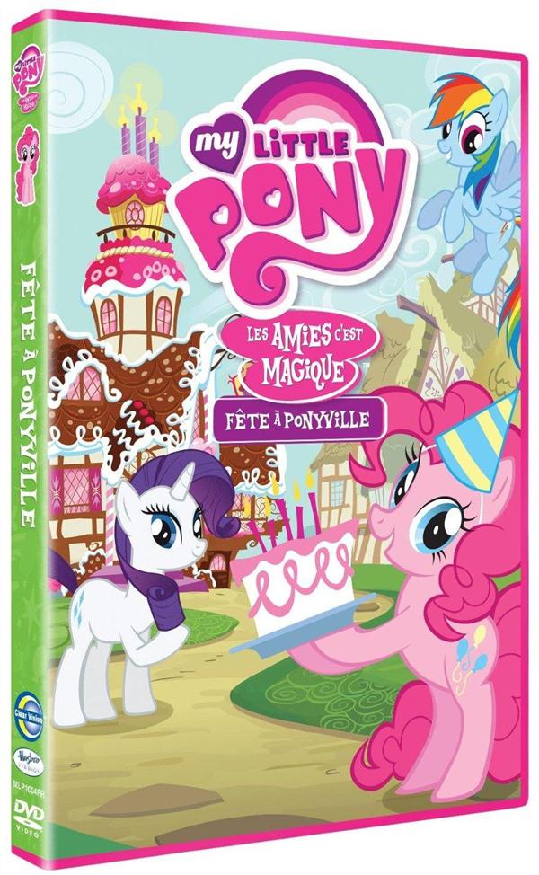 My Little Pony : Les amies c'est magique ! - Vol. 3 : Fête à Ponyville [DVD]