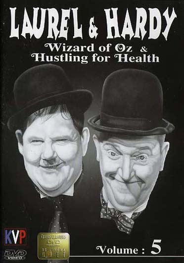 Laurel Et Hardy, Vol. 5 : The Wizard Of Oz  Hustling For Health [DVD]