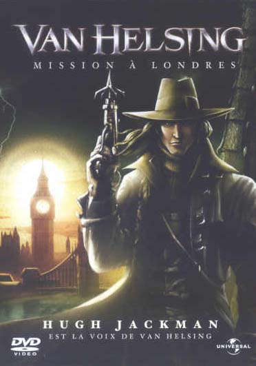 Van Helsing : Mission à Londre [DVD]