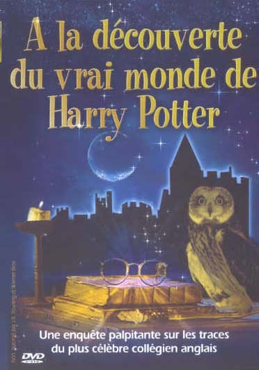 A La Decouverte Du Vrai Monde De Harry Potter [DVD]