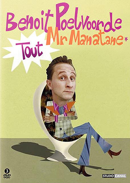 Benoit Poelvoorde : Mr Manatane [DVD]