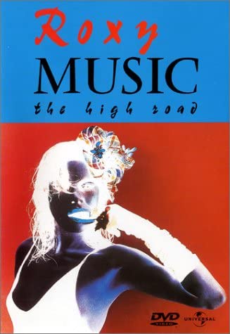 Roxy Music : The High Road [DVD]