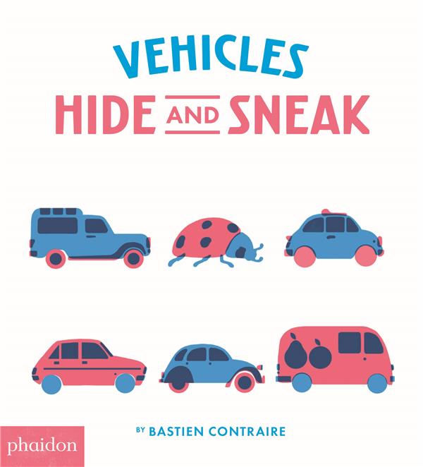 Vehicles hide and sneak