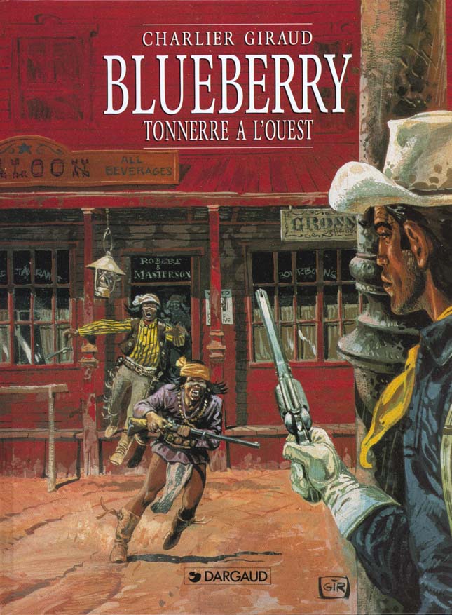 Blueberry Tome 2 : tonnerre à l'ouest