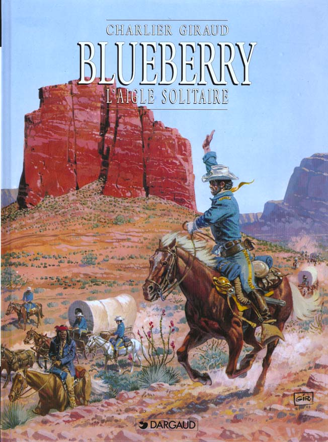 Blueberry Tome 3 : l'aigle solitaire