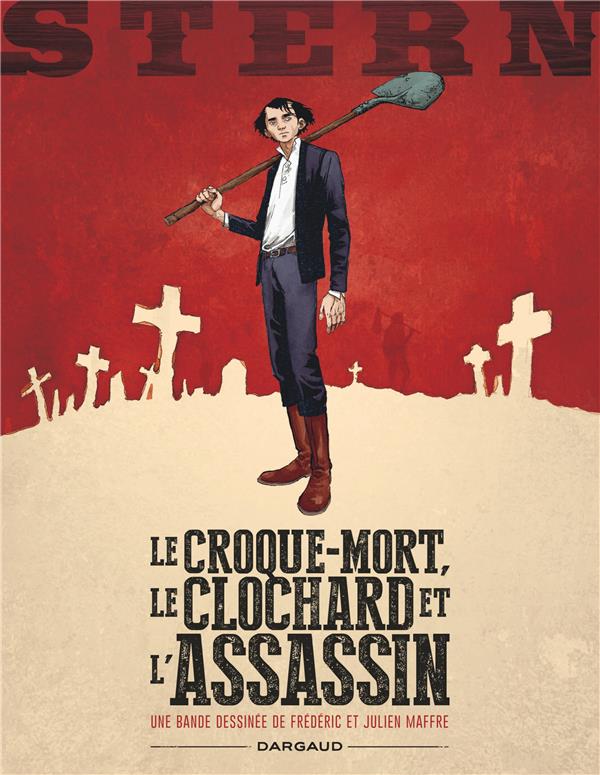 Stern Tome 1 : le croque-mort, le clochard et l'assassin