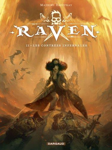 Raven t.2 : les contrées infernales