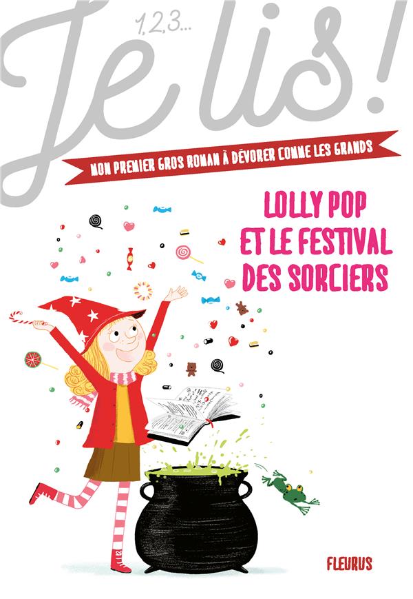 Lolly Pop Tome 3 : Lolly Pop et le festival des sorciers