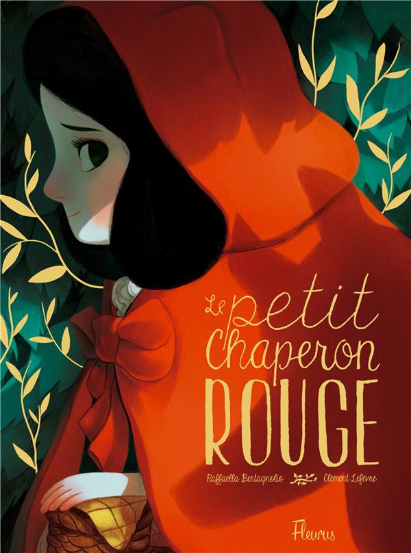 Le Petit Chaperon Rouge