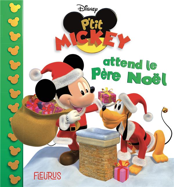 P'tit Mickey attend le Père Noël