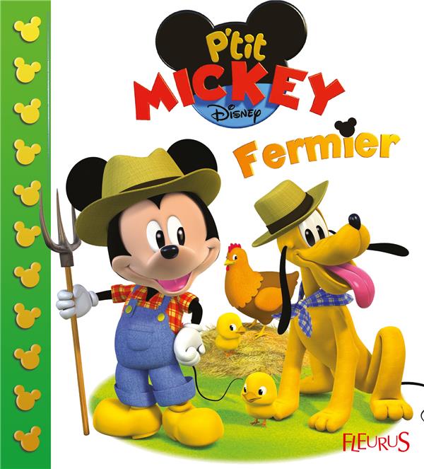 P'tit Mickey fermier