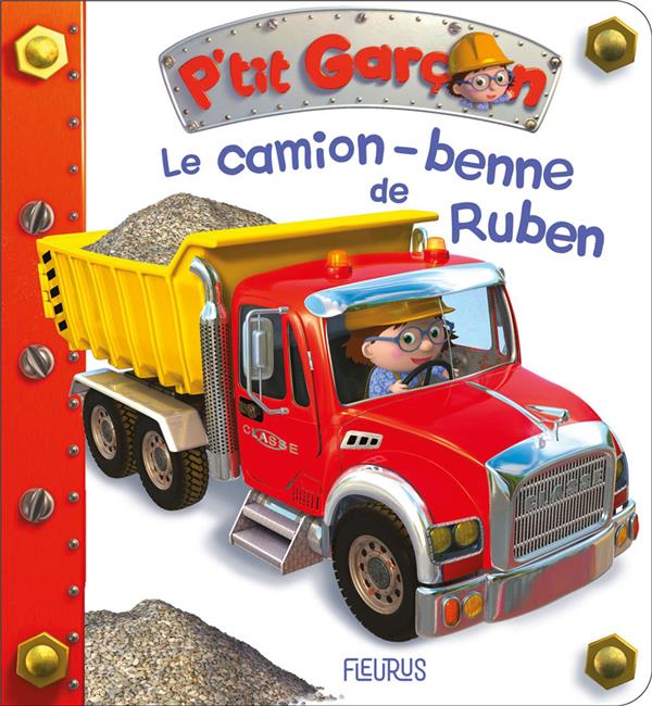 P'tit Garçon : le camion-benne de Ruben