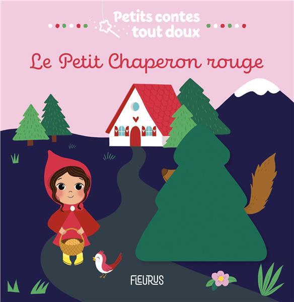 Le Petit Chaperon Rouge